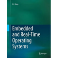 Embedded and Real-Time Operating Systems - Paperback