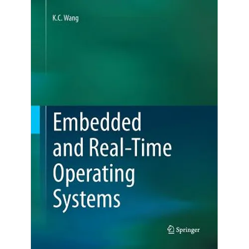 Embedded and Real-Time Operating Systems - Paperback