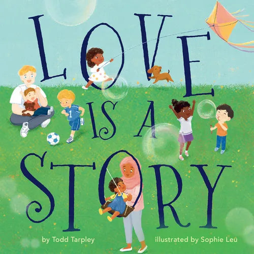 Love Is a Story - Board Book