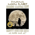 Finding Moon Rabbit: A War. A Camp. A Girl. A Letter.