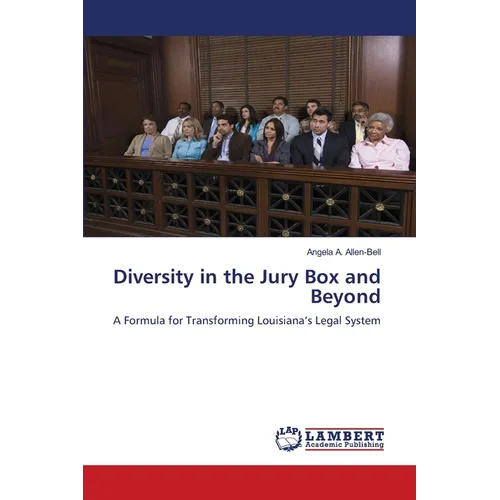 Diversity in the Jury Box and Beyond - Paperback