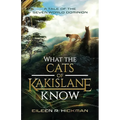What the Cats of Kakislane Know - Paperback
