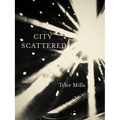 City Scattered: Cabaret for Four Voices - Paperback