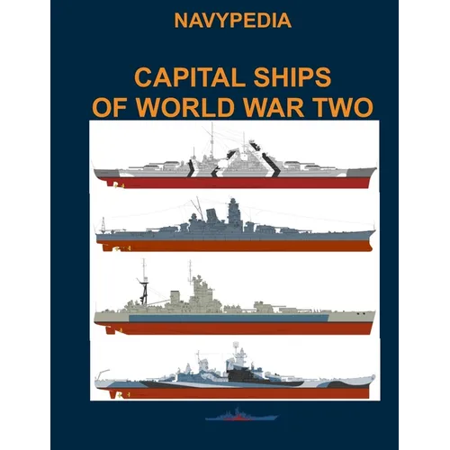 Capital ships of World War Two - Paperback