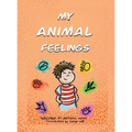 My Animal Feelings - Hardcover