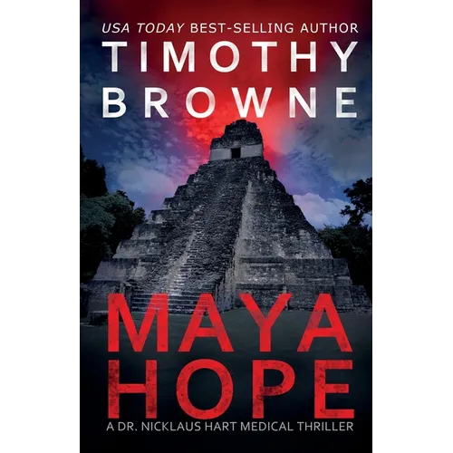 Maya Hope: A Medical Thriller - Paperback