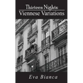 Thirteen Nights: Viennese Variations - Paperback