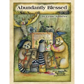 Abundantly Blessed - Paperback