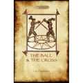 The Ball and the Cross - Paperback