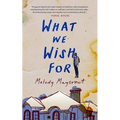 What We Wish for - Paperback