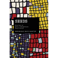 Seeds: Stories of Afro Indigenous Resilience - Paperback