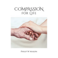 Compassion for Life - Paperback