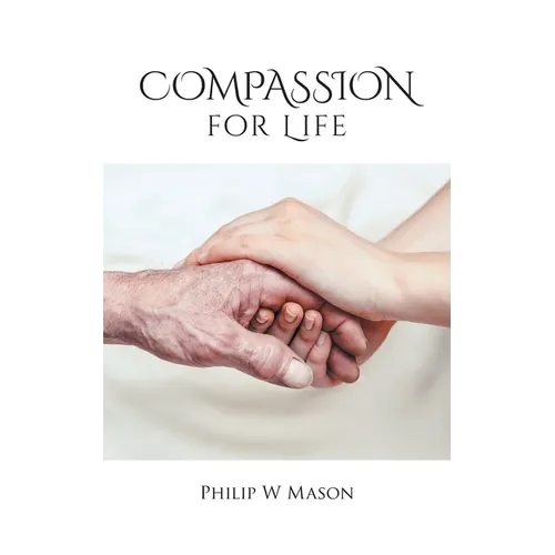 Compassion for Life - Paperback