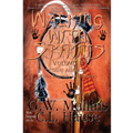 Walking With Spirits Volume 4 Native American Myths, Legends, And Folklore - Paperback