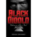 The Black Gigolo A Novel - Paperback