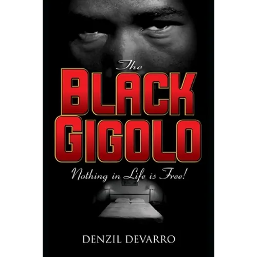 The Black Gigolo A Novel - Paperback