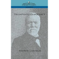 Triumphant Democracy - Paperback