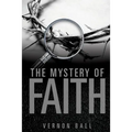 The Mystery of Faith - Paperback