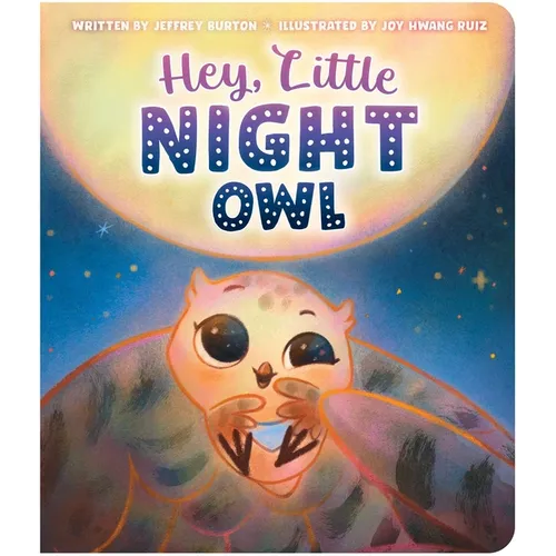 Hey, Little Night Owl - Board Book