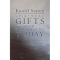 Spiritual Gifts for Christians Today - Paperback