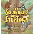 The Squirrels Of StuyTown