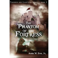 The Phantom of the Fortress - Paperback