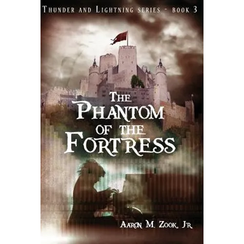 The Phantom of the Fortress - Paperback