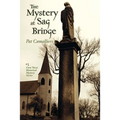 The Mystery at Sag Bridge - Paperback