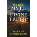 The Bible: Myth or Divine Truth? - Paperback
