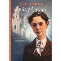 All about Julia Morgan - Paperback