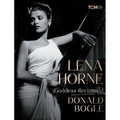 Lena Horne: Goddess Reclaimed - Hardcover