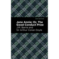 Jane Annie: Or, the Good Conduct Prize - Paperback