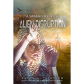 Alien Disruption: A Sara Steele Novel - Paperback