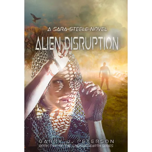 Alien Disruption: A Sara Steele Novel - Paperback