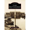 Lake Mattamuskeet: New Holland and Hyde County