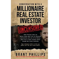 Conversation with a Millionaire Real Estate Investor - Paperback
