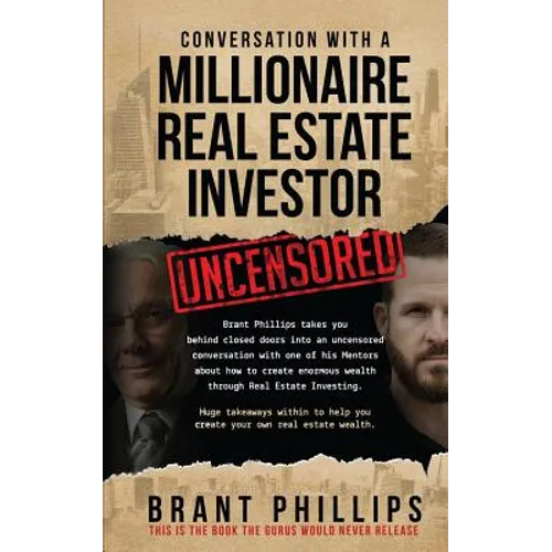 Conversation with a Millionaire Real Estate Investor - Paperback