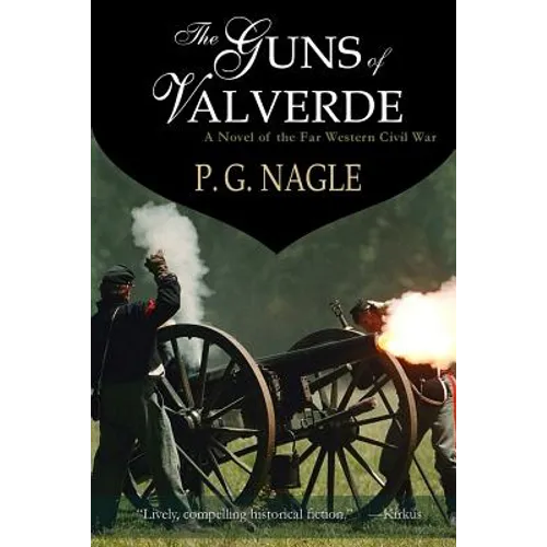 The Guns of Valverde: Far Western Civil War