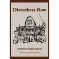 Disturbers Row - Paperback