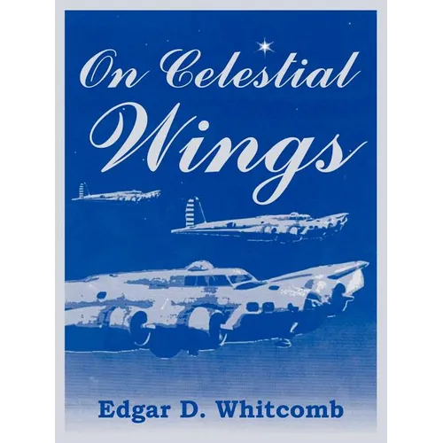 On Celestial Wings
