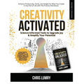 Creativity Activated: Science-Informed Tools to Upgrade Joy & Amplify Your Potential - Paperback