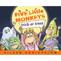 Five Little Monkeys Trick-Or-Treat - Paperback