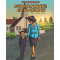 Momma I Wanna Go To Church - Paperback