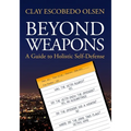 Beyond Weapons