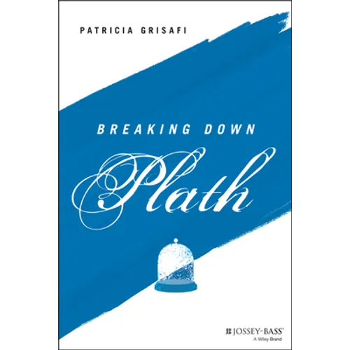 Breaking Down Plath - Paperback