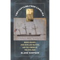 Two Captains from Carolina: Moses Grandy, John Newland Maffitt, and the Coming of the Civil War