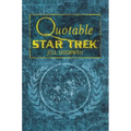Quotable Star Trek - Paperback