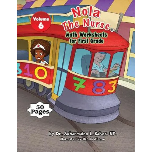 Nola The Nurse Math Worksheets for First Graders - Paperback