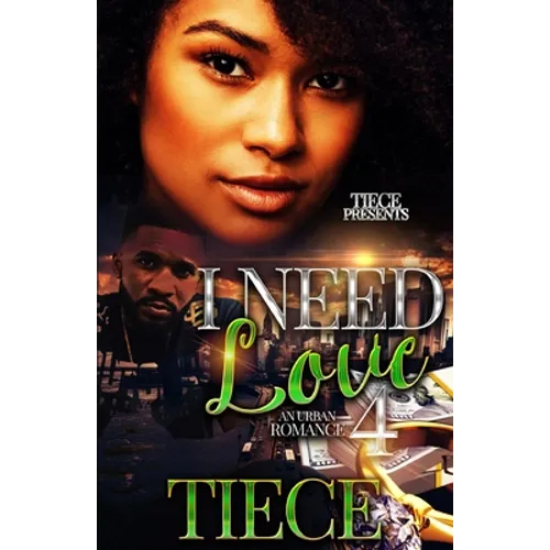 I Need Love 4: A Hood Romance - Paperback