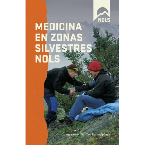 Medicina en Zonas Silvestres NOLS